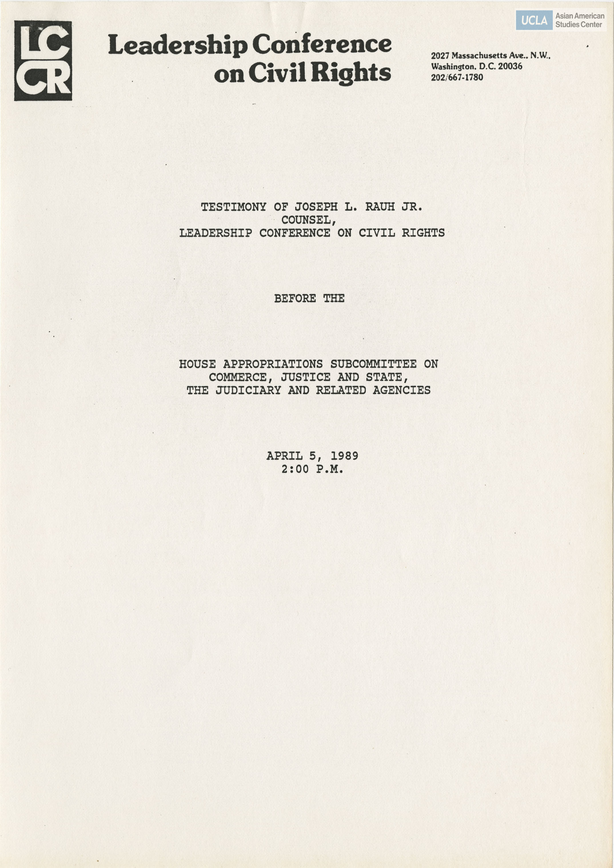 Written testimony of Joseph L. Rauh Jr. of the counsel to the Leadership Conference on Civil Rights in support of Public Law 100-383.