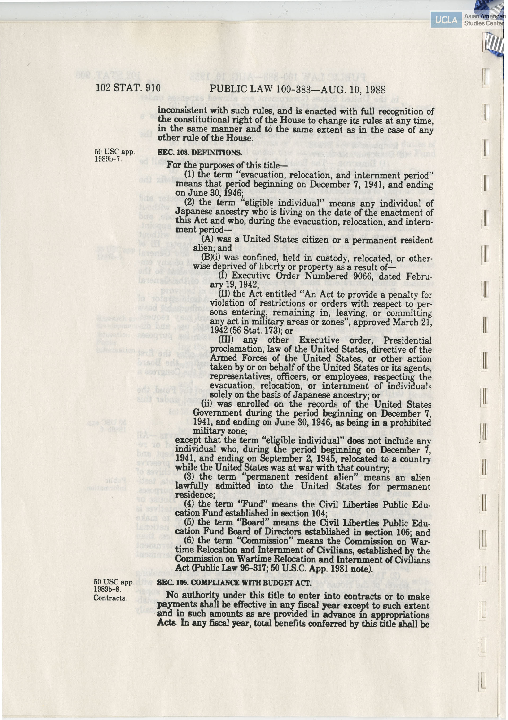 Public Law 100-383 to implement recommendations of the Commission on Wartime Relocation and Internment of Civilians.