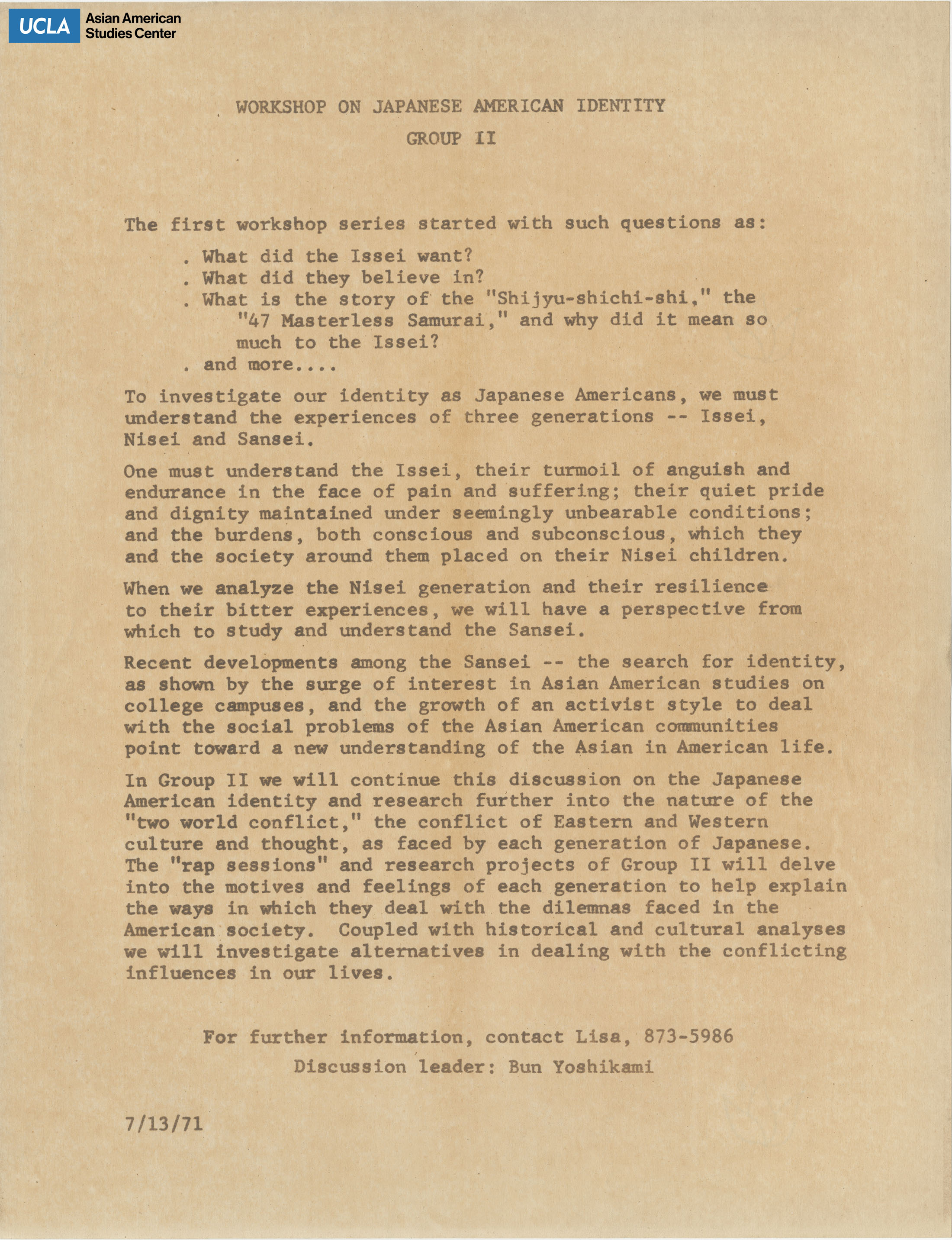 First discussion workshop series on Japanese American identity.