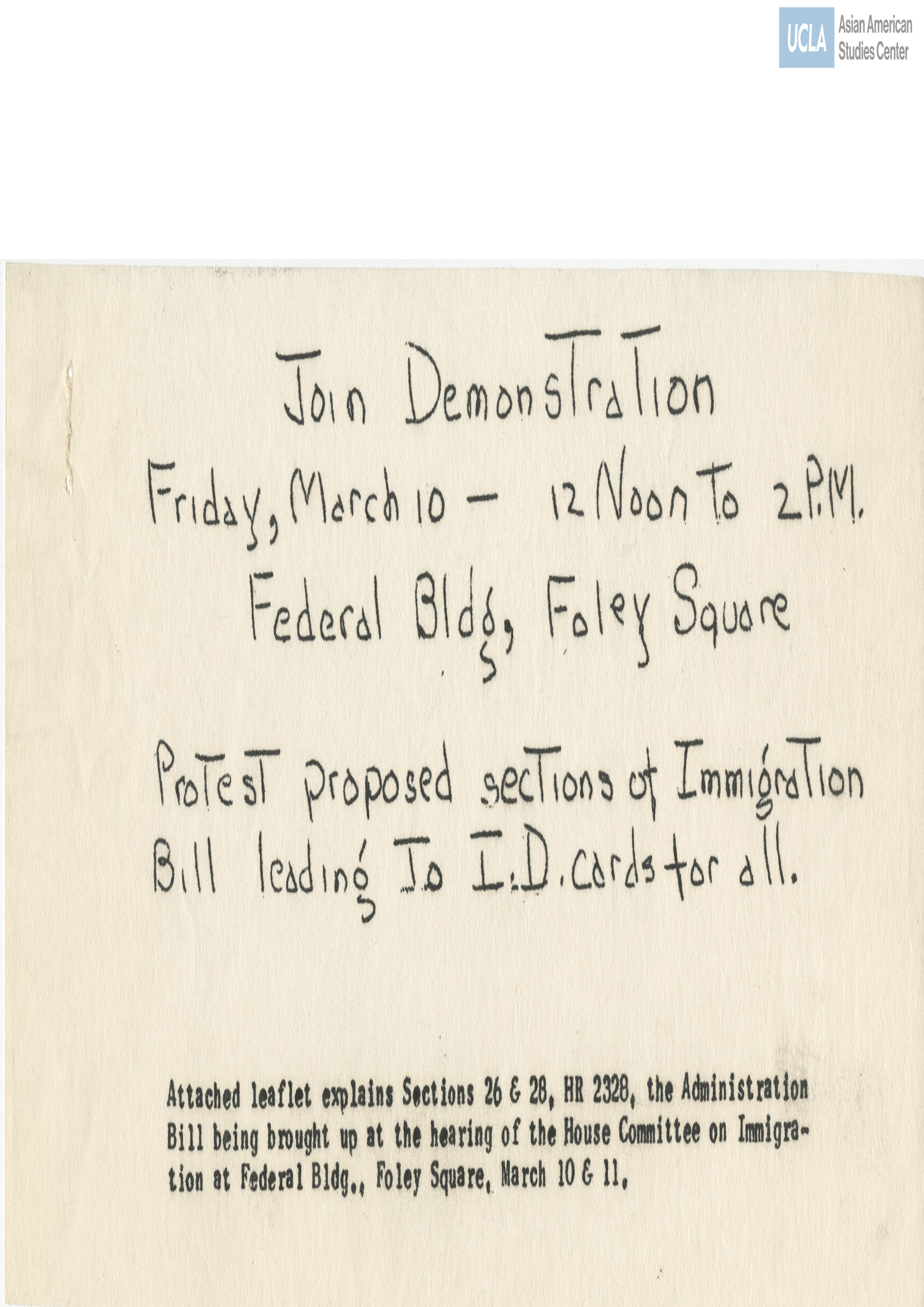 Flyer regarding a demonstration on the H.R. 2328 bill which unfairly targets undocumented peoples for denial of employment.