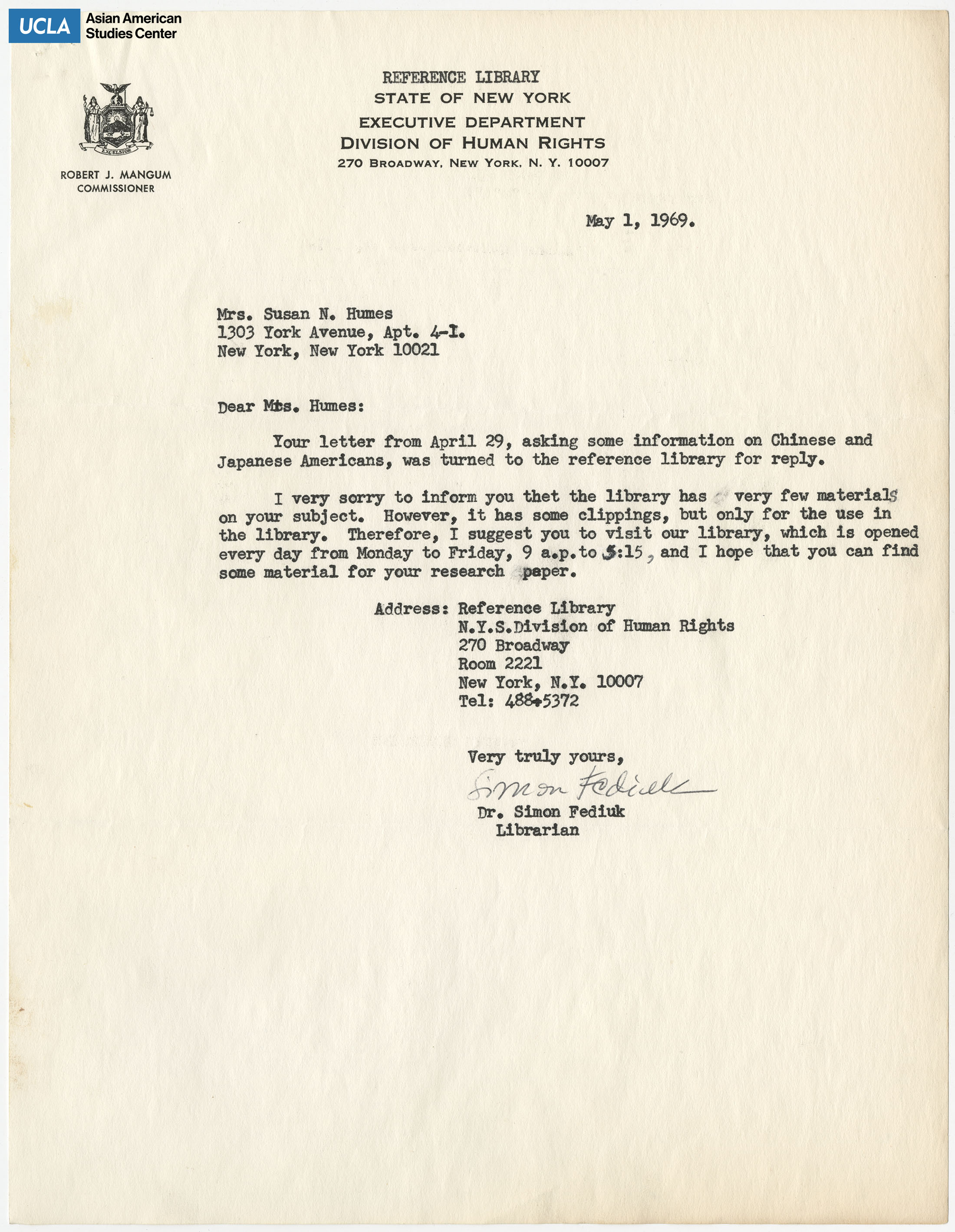 Letter regarding directing inquiries on information of Asian communities was redirected to the Reference Library.