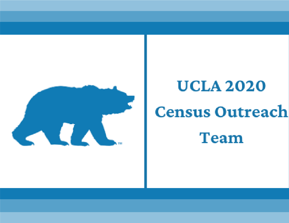 UCLA 2020 Census Outeach Team